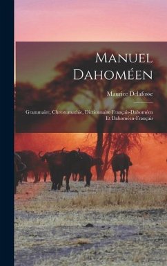 Manuel Dahoméen - Delafosse, Maurice