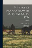 History of Indiana From Its Exploration to 1922; Volume 3