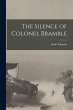 The Silence of Colonel Bramble - Bild 1