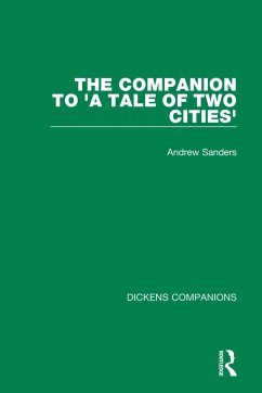 The Companion to 'A Tale of Two Cities' - Sanders, Andrew