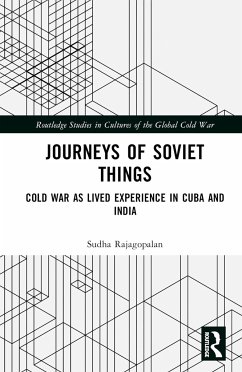 Journeys of Soviet Things - Rajagopalan, Sudha