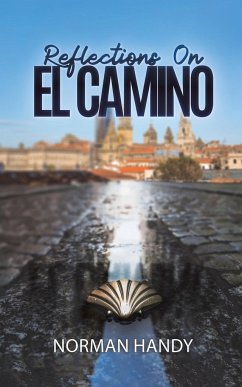 Reflections On El Camino - Handy, Norman