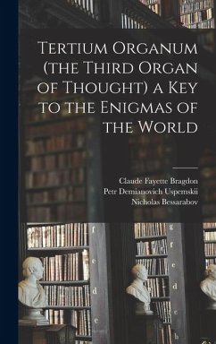 Cover Tertium Organum (the Third Organ of Thought) a key to the Enigmas of the World