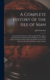 A Complete History of the Isle of Man