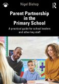 Parent Partnership in the Primary School