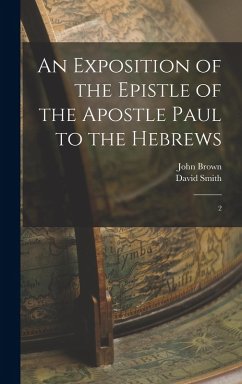 Cover An Exposition of the Epistle of the Apostle Paul to the Hebrews: 2