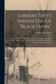 Lorado Taft's Indian Statue "Black Hawk": An Account of the Unveiling Ceremonies at Eagles' Nest Bluff, Oregon, Illinois, July the First, Nineteen Hun