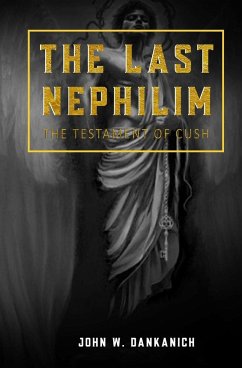 The Last Nephilim - Dankanich, John W