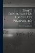 Traité Élémentaire Du Calcul Des... - Bild 1