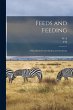 Feeds and Feeding; a Handbook for the... - Bild 1