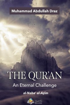 The Qur'an An Eternal Challenge - Muhammad Abdullah Draz