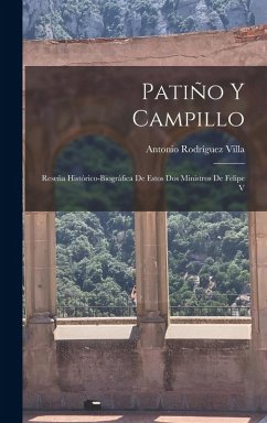Patiño y Campillo - Villa, Antonio Rodríguez