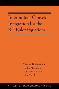 Intermittent Convex Integration for the 3D Euler Equations - Buckmaster, Tristan; Masmoudi, Nader; Novack, Matthew; Vicol, Vlad
