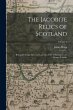The Jacobite Relics of Scotland: Being... - Bild 1