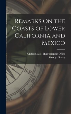 Cover Remarks On the Coasts of Lower California and Mexico