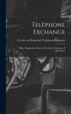 Telephone Exchange
