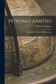 Petronio Arbitro: Riflessioni e Commenti Sul Satyricon