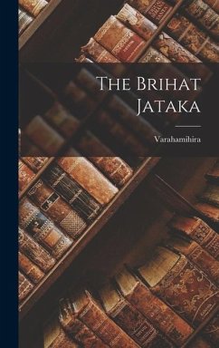 The Brihat Jataka - Varahamihira