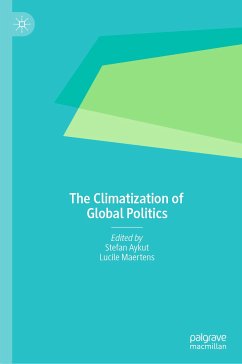 The Climatization of Global Politics (eBook, PDF)