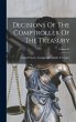 Decisions Of The Comptroller Of The... - Bild 1