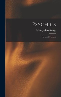 Psychics - Savage, Minot Judson
