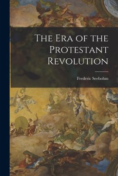 Cover The Era of the Protestant Revolution