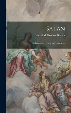 Cover Satan: His Personality, Power and Overthrow