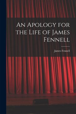 Cover An Apology for the Life of James Fennell