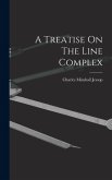 A Treatise On The Line Complex A Treatise On The Line Complex