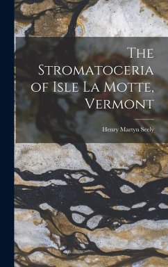 Cover The Stromatoceria of Isle La Motte, Vermont