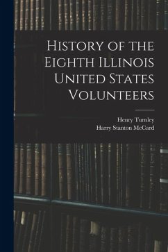 Cover History of the Eighth Illinois United States Volunteers