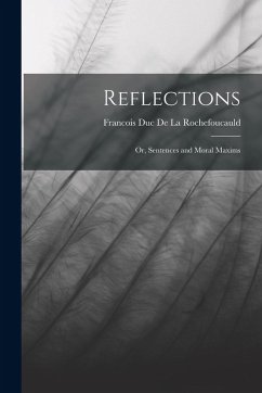 Cover Reflections: Or, Sentences and Moral Maxims