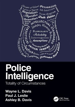 Police Intelligence - Davis, Wayne L.; Leslie, Paul J.; Davis, Ashley B.