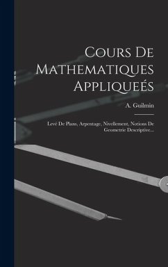 Cours De Mathematiques Appliqueés - Guilmin, A.