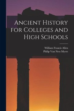 Cover Ancient History for Colleges and High Schools