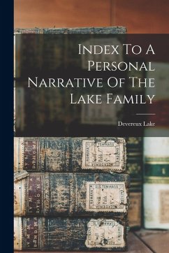 Cover Index To A Personal Narrative Of The Lake Family