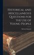 Historical and Miscellaneous Questions... - Bild 1
