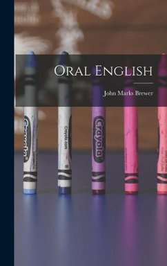 Oral English - Brewer, John Marks