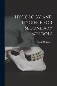Cover Physiology and Hygiene for Secondary Schools
