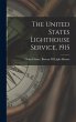 The United States Lighthouse Service,... - Bild 1