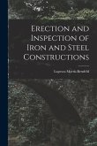 Erection and Inspection of Iron and Steel Constructions