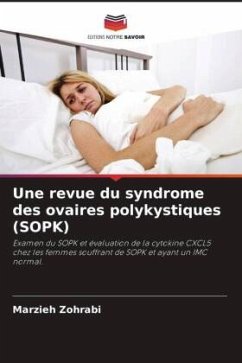 Une revue du syndrome des ovaires polykystiques (SOPK) - Zohrabi, Marzieh
