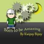 Born To Be Amazing