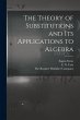 The Theory of Substitutions and its... - Bild 1