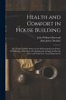Health and Comfort in House Building:... - Bild 1