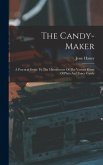 The Candy-maker
