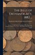 The Bills of Exchange Act, 1882 ...: An... - Bild 1