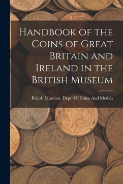Cover Handbook of the Coins of Great Britain and Ireland in the British Museum