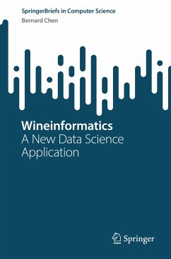 Wineinformatics (eBook, PDF) - Chen, Bernard