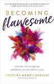 Becoming Flawesome (eBook, ePUB)
